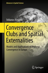 Cover image: Convergence Clubs and Spatial Externalities 9783642316258