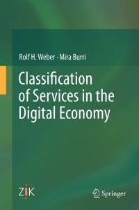 Imagen de portada: Classification of Services in the Digital Economy 9783642316340