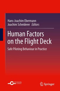 Cover image: Human Factors on the Flight Deck 9783642317323