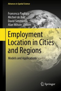 表紙画像: Employment Location in Cities and Regions 9783642317781