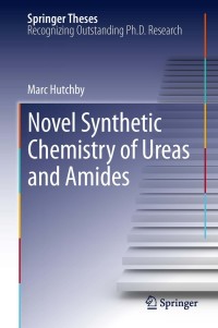Cover image: Novel Synthetic Chemistry of Ureas and Amides 9783642320507