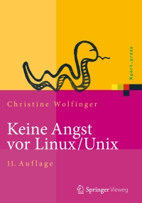 Cover image: Keine Angst vor Linux/Unix 11th edition 9783642320781