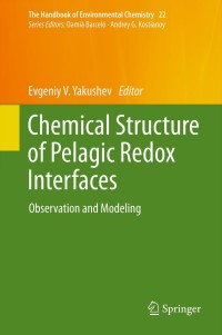 Imagen de portada: Chemical Structure of Pelagic Redox Interfaces 9783642321245