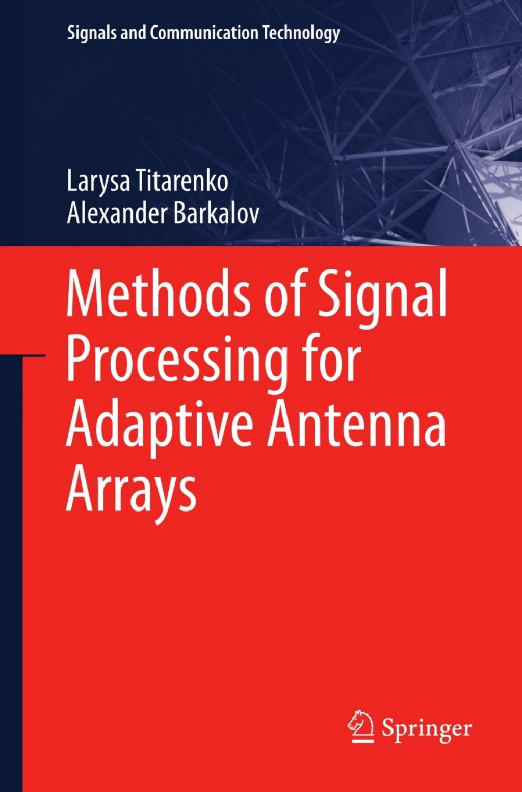 Methods of Signal Processing for Adaptive Antenna Arrays