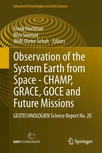 Cover image: Observation of the System Earth from Space - CHAMP, GRACE, GOCE and future missions 9783642321344