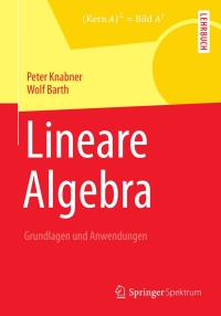 Cover image: Lineare Algebra 9783642321856