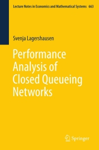 Cover image: Performance Analysis of Closed Queueing Networks 9783642322136