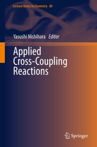 Imagen de portada: Applied Cross-Coupling Reactions 9783642323676