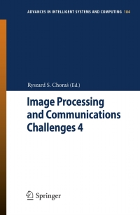 صورة الغلاف: Image Processing and Communications Challenges 4 9783642323836