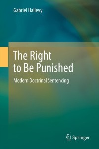 Cover image: The Right to Be Punished 9783642323874