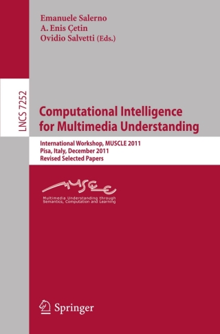 Cover image: Computational Intelligence for Multimedia Understanding 1st edition 9783642324352