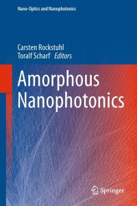 Cover image: Amorphous Nanophotonics 9783642324741