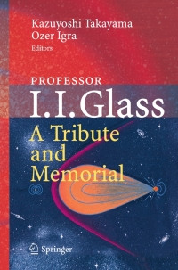 Cover image: Professor I. I. Glass: A Tribute and Memorial 9783642324888