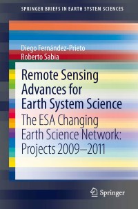 صورة الغلاف: Remote Sensing Advances for Earth System Science 9783642325205
