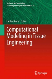 Titelbild: Computational Modeling in Tissue Engineering 9783642325625