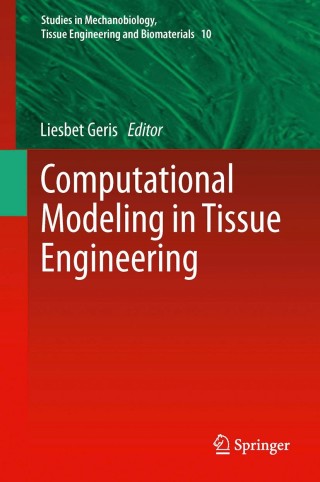 Imagen de portada: Computational Modeling in Tissue Engineering 9783642325625