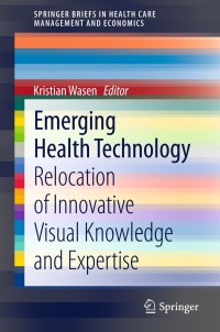 表紙画像: Emerging Health Technology 9783642325694