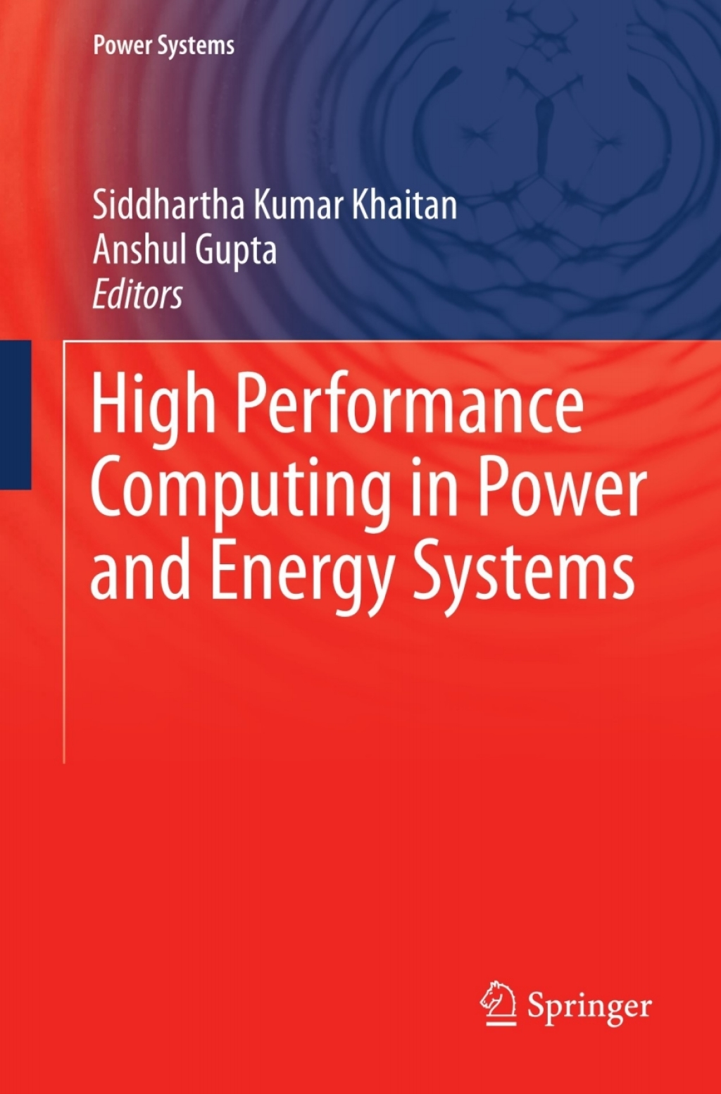 High Performance Computing in Power and Energy Systems