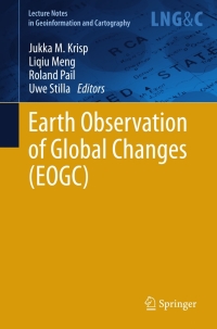 Cover image: Earth Observation of Global Changes (EOGC) 9783642327131