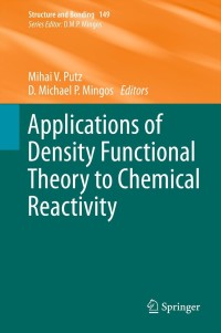 Imagen de portada: Applications of Density Functional Theory to Chemical Reactivity 1st edition 9783642327520