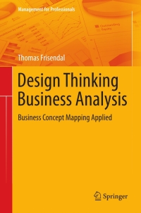 Cover image: Design Thinking Business Analysis 9783642328435