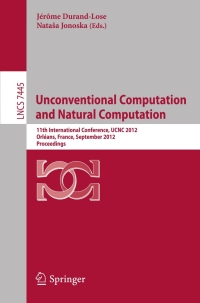 Immagine di copertina: Unconventional Computation and Natural Computation 1st edition 9783642328930