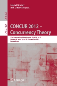 Imagen de portada: CONCUR 2012- Concurrency Theory 1st edition 9783642329395