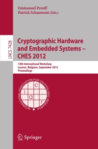 Cover image: Cryptographic Hardware and Embedded Systems -- CHES 2012 1st edition 9783642330261