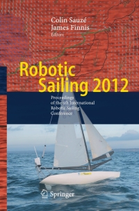 صورة الغلاف: Robotic Sailing 2012 9783642330834