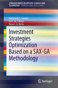Titelbild: Investment Strategies Optimization based on a SAX-GA Methodology 9783642331091