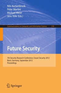 Imagen de portada: Future Security 1st edition 9783642331602
