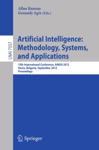 Cover image: Artificial Intelligence: Methodology, Systems, and Applications 1st edition 9783642331848