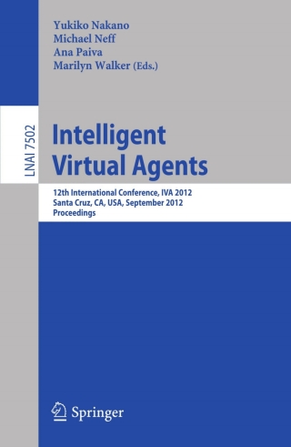 Imagen de portada: Intelligent Virtual Agents 1st edition 9783642331961