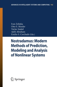 Imagen de portada: Nostradamus: Modern Methods of Prediction, Modeling and Analysis of Nonlinear Systems 9783642332265