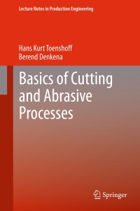 Cover image: Basics of Cutting and Abrasive Processes 9783642332562
