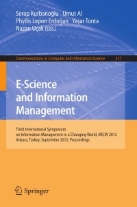 Imagen de portada: E-Science and Information Management 1st edition 9783642332982