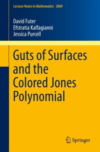 Cover image: Guts of Surfaces and the Colored Jones Polynomial 9783642333019