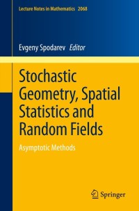 Cover image: Stochastic Geometry, Spatial Statistics and Random Fields 9783642333040
