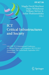 Cover image: ICT Critical Infrastructures and Society 9783642333316