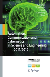 Imagen de portada: Automation, Communication and Cybernetics in Science and Engineering 2011/2012 9783642333880
