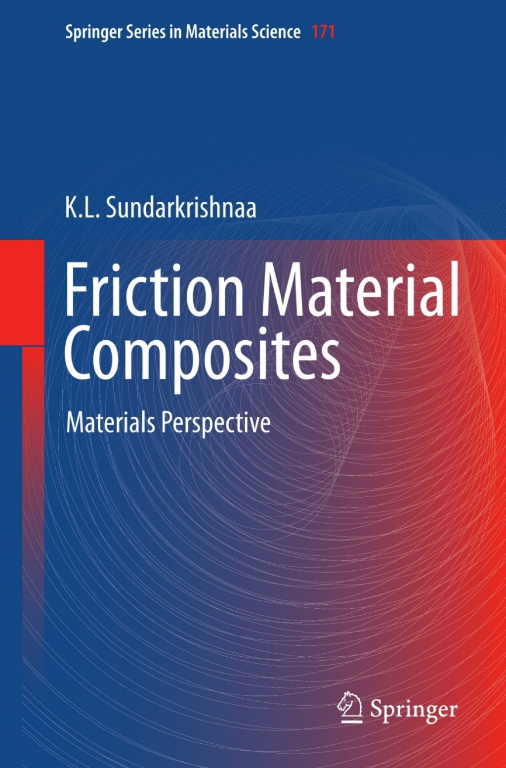 Friction Material Composites Materials Perspective
