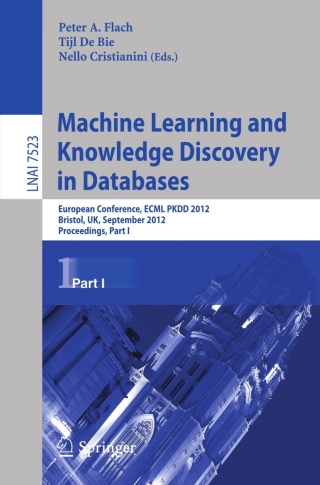 صورة الغلاف: Machine Learning and Knowledge Discovery in Databases 1st edition 9783642334597