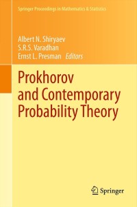 صورة الغلاف: Prokhorov and Contemporary Probability Theory 9783642335488