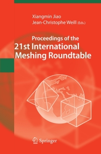 Imagen de portada: Proceedings of the 21st International Meshing Roundtable 9783642426971