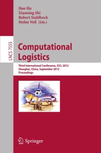 表紙画像: Computational Logistics 1st edition 9783642335860