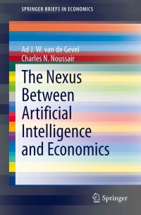 Cover image: The Nexus between Artificial Intelligence and Economics 9783642336478
