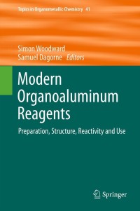 Imagen de portada: Modern Organoaluminum Reagents 9783642336713