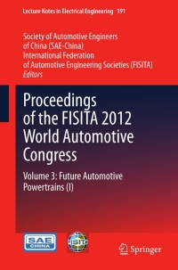表紙画像: Proceedings of the FISITA 2012 World Automotive Congress 9783642337765