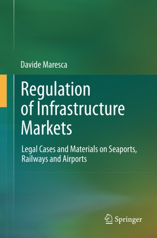 表紙画像: Regulation of Infrastructure Markets 9783642338199