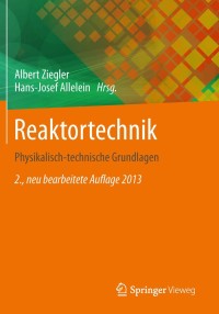 صورة الغلاف: Reaktortechnik 2nd edition 9783642338458